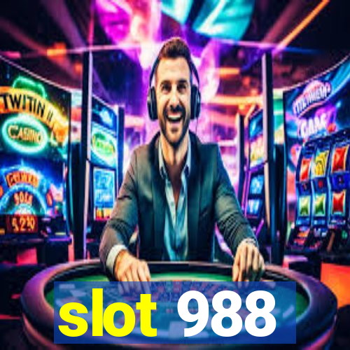 slot 988