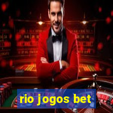 rio jogos bet