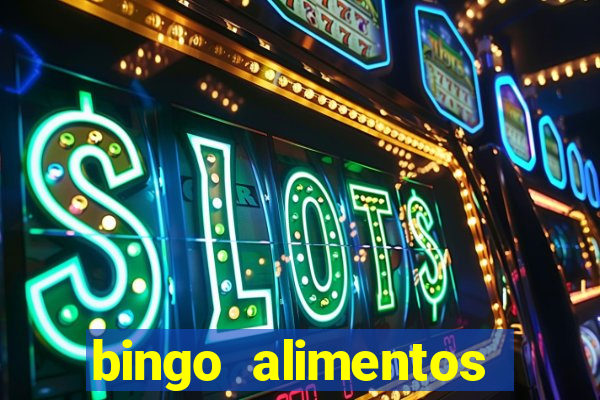 bingo alimentos para imprimir