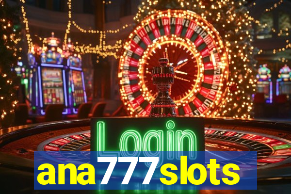 ana777slots