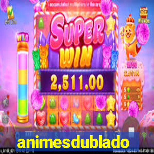 animesdublado