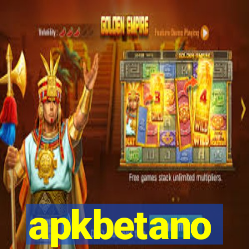 apkbetano