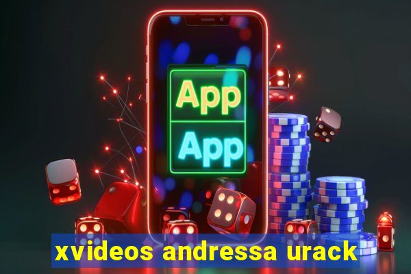 xvideos andressa urack