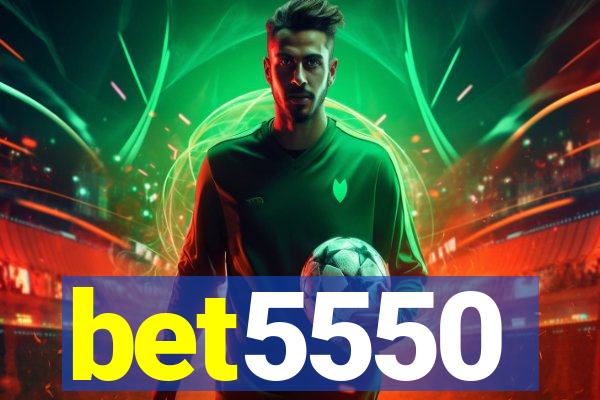 bet5550