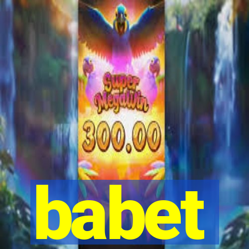 babet