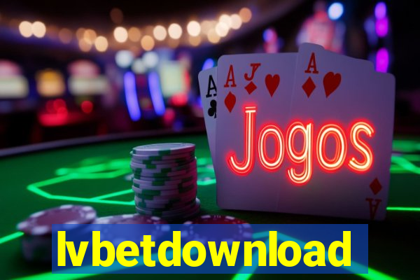 lvbetdownload