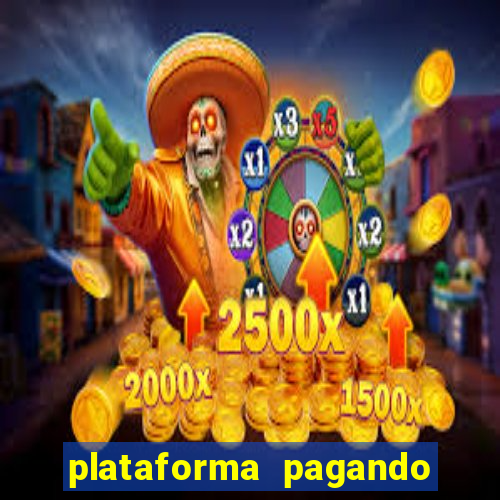 plataforma pagando fortune tiger