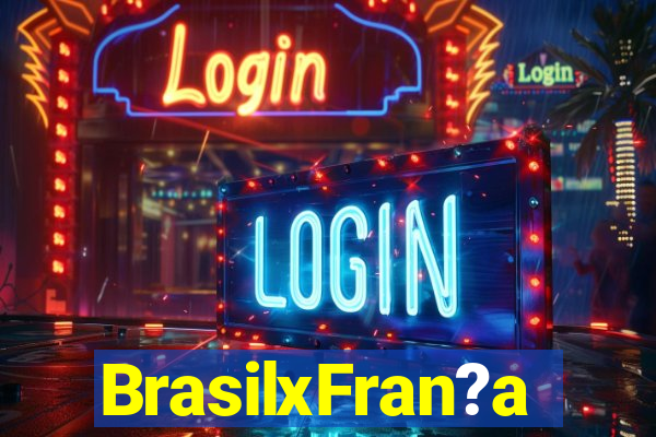 BrasilxFran?a