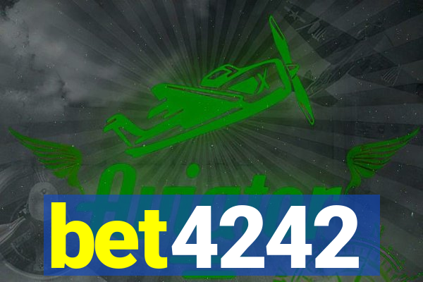 bet4242