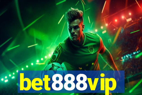 bet888vip