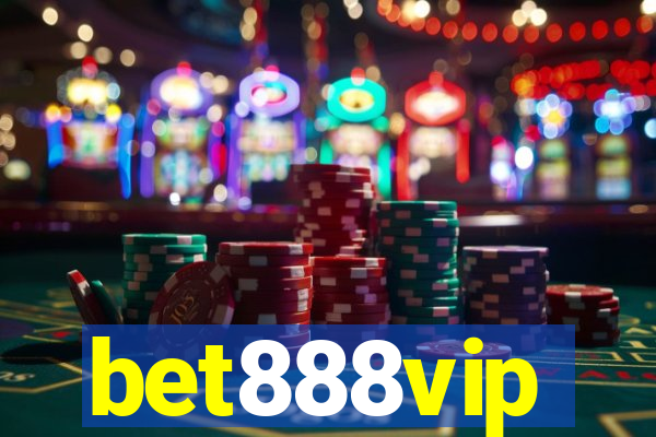 bet888vip