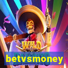 betvsmoney