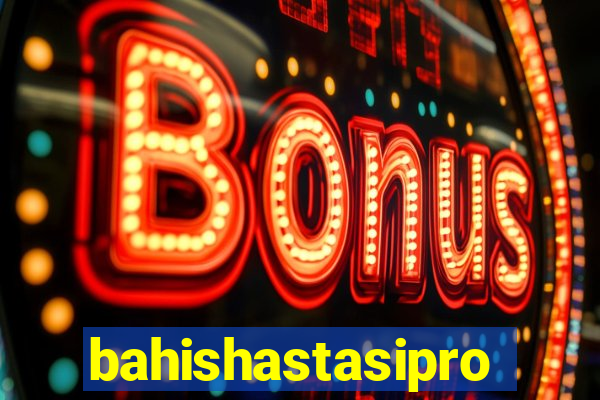 bahishastasipro.info