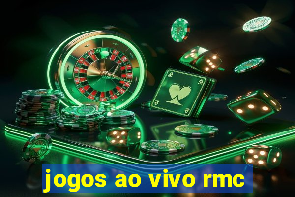 jogos ao vivo rmc