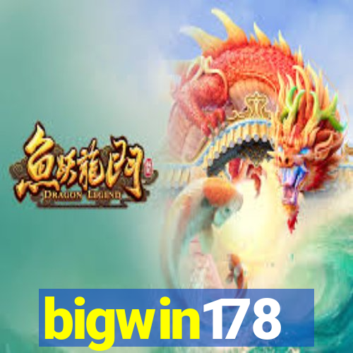 bigwin178