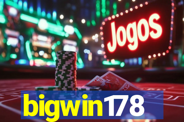 bigwin178