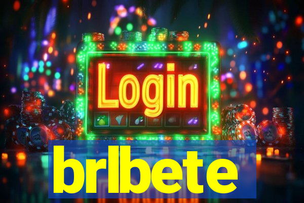 brlbete