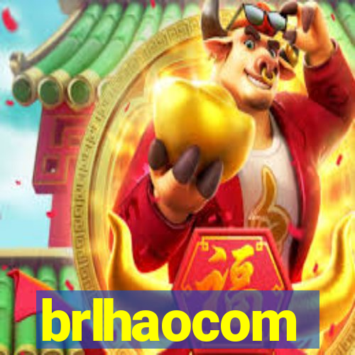 brlhaocom