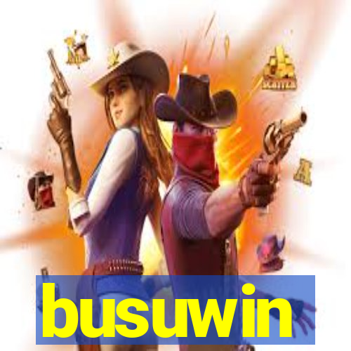 busuwin