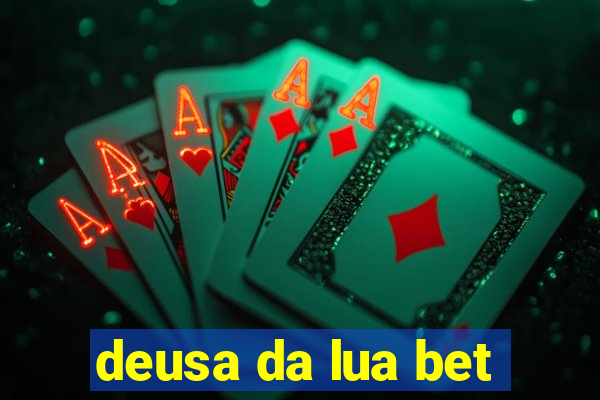 deusa da lua bet