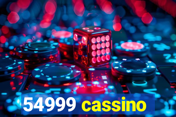 54999 cassino