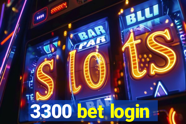 3300 bet login