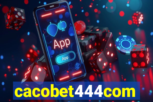 cacobet444com