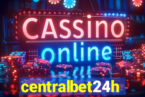 centralbet24h