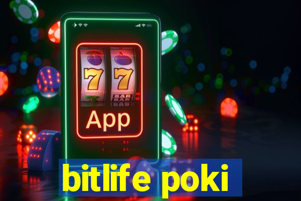 bitlife poki