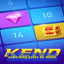 coworking patos de minas