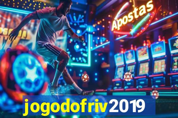 jogodofriv2019