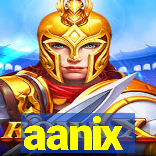 aanix