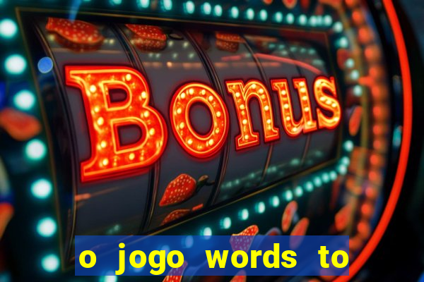 o jogo words to win paga mesmo