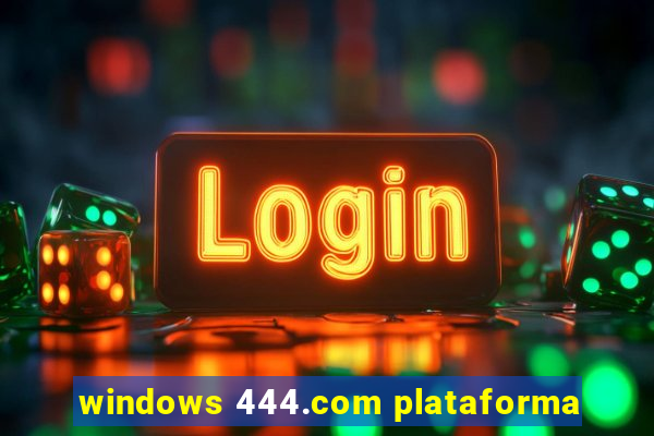 windows 444.com plataforma