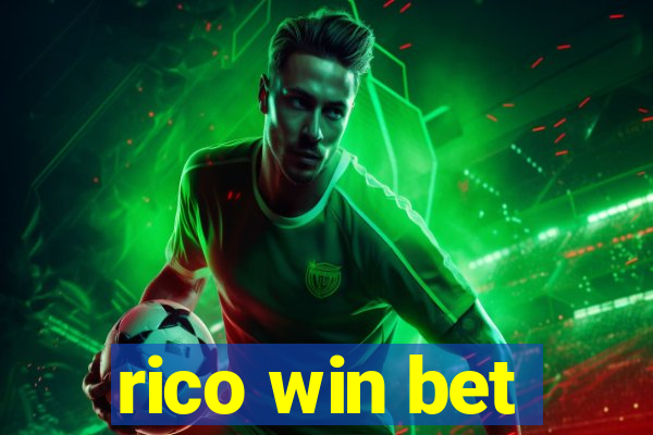 rico win bet