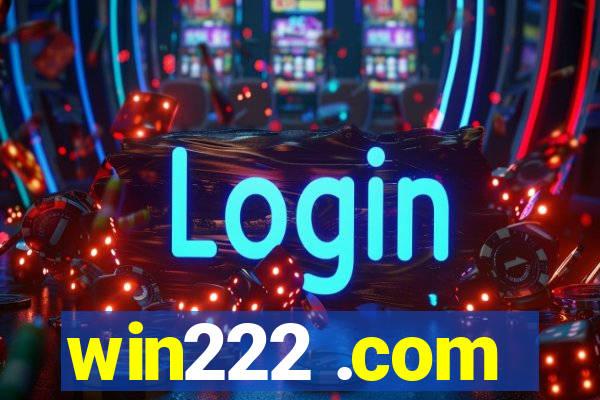 win222 .com