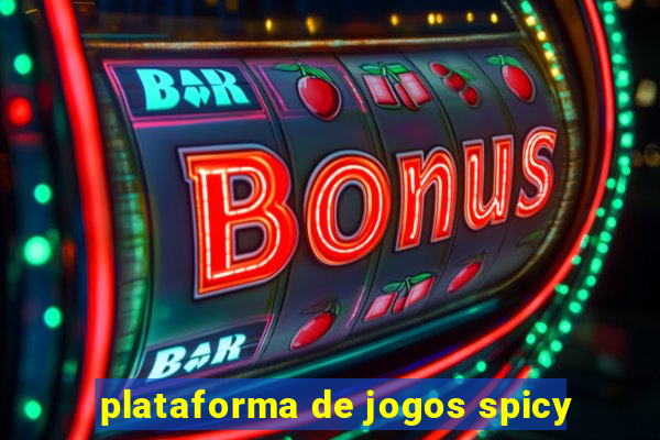 plataforma de jogos spicy