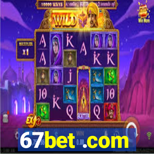 67bet .com