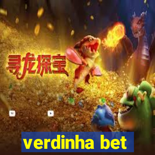 verdinha bet