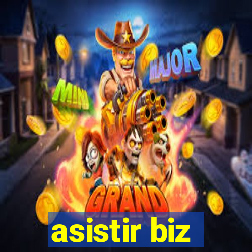 asistir biz