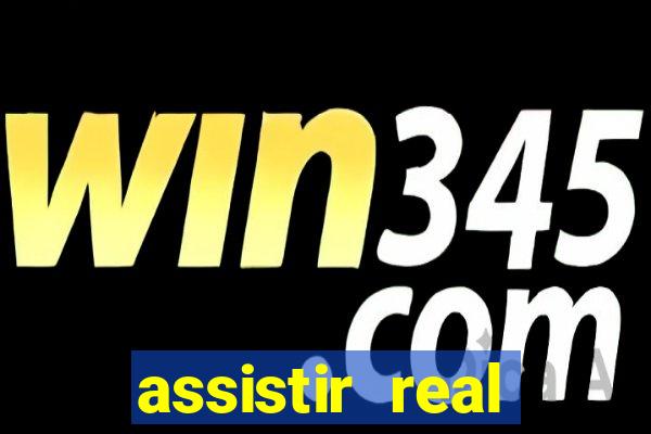 assistir real madrid multicanais