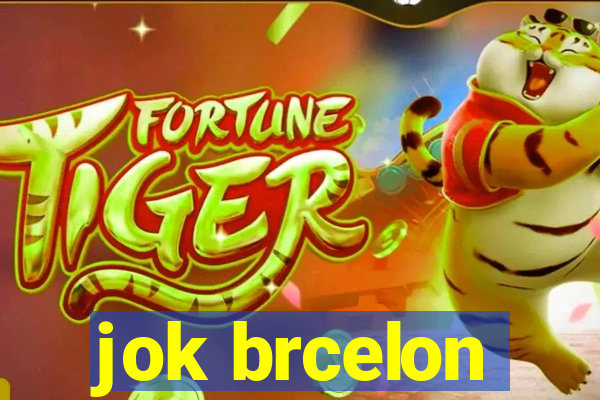 jok brcelon