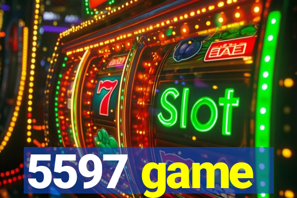 5597 game