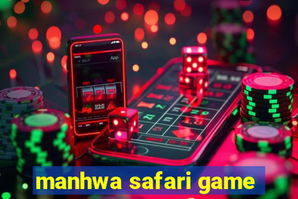 manhwa safari game