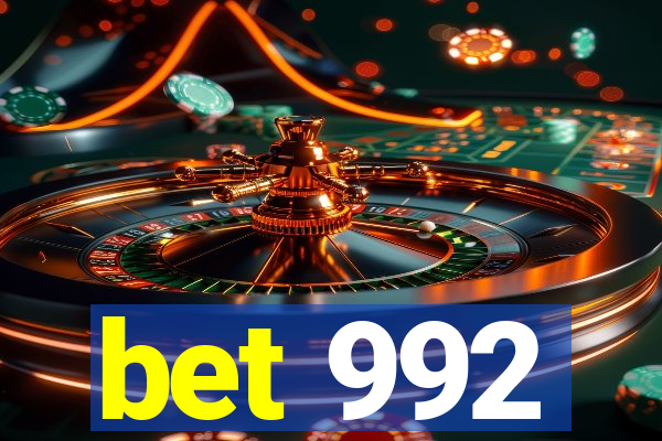 bet 992