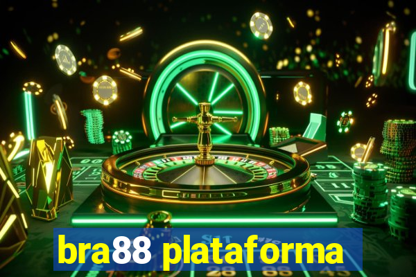 bra88 plataforma