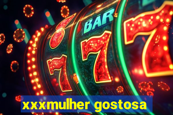 xxxmulher gostosa