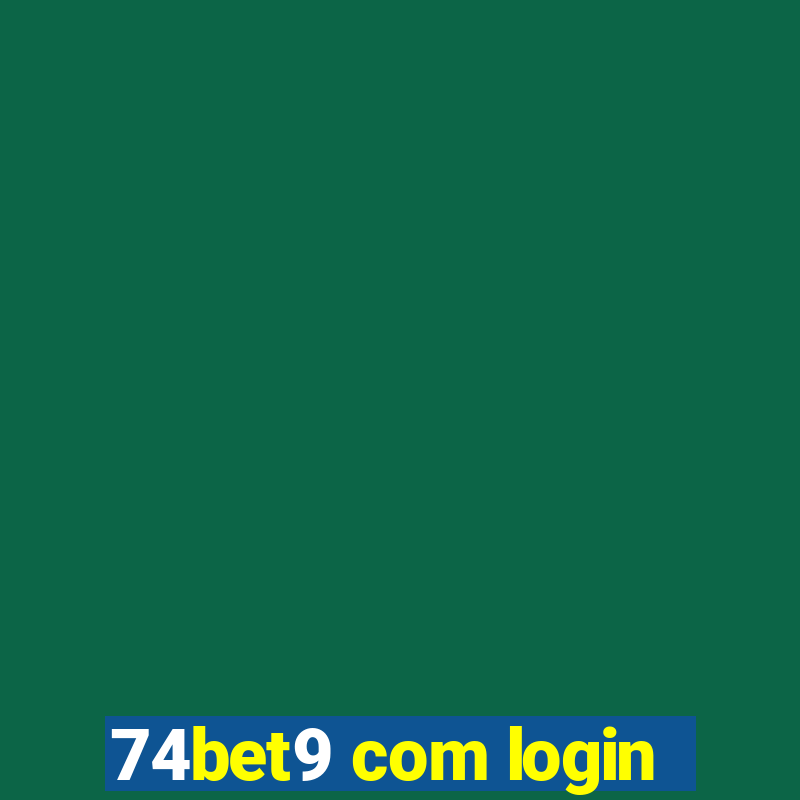 74bet9 com login