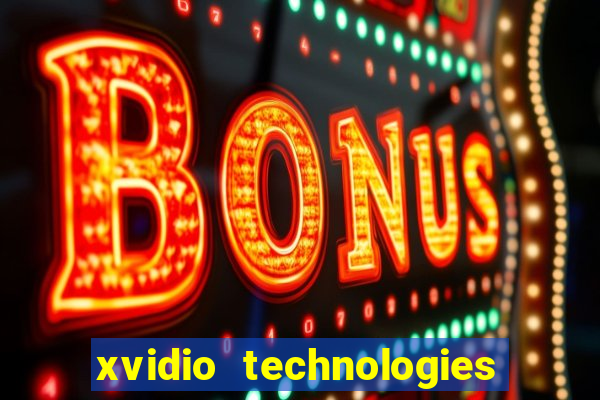 xvidio technologies brasil 2024