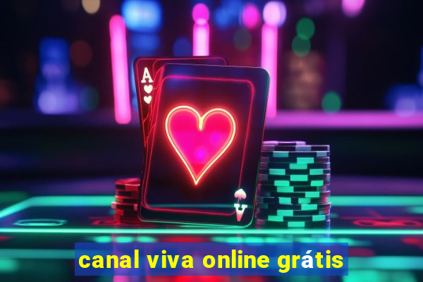 canal viva online grátis